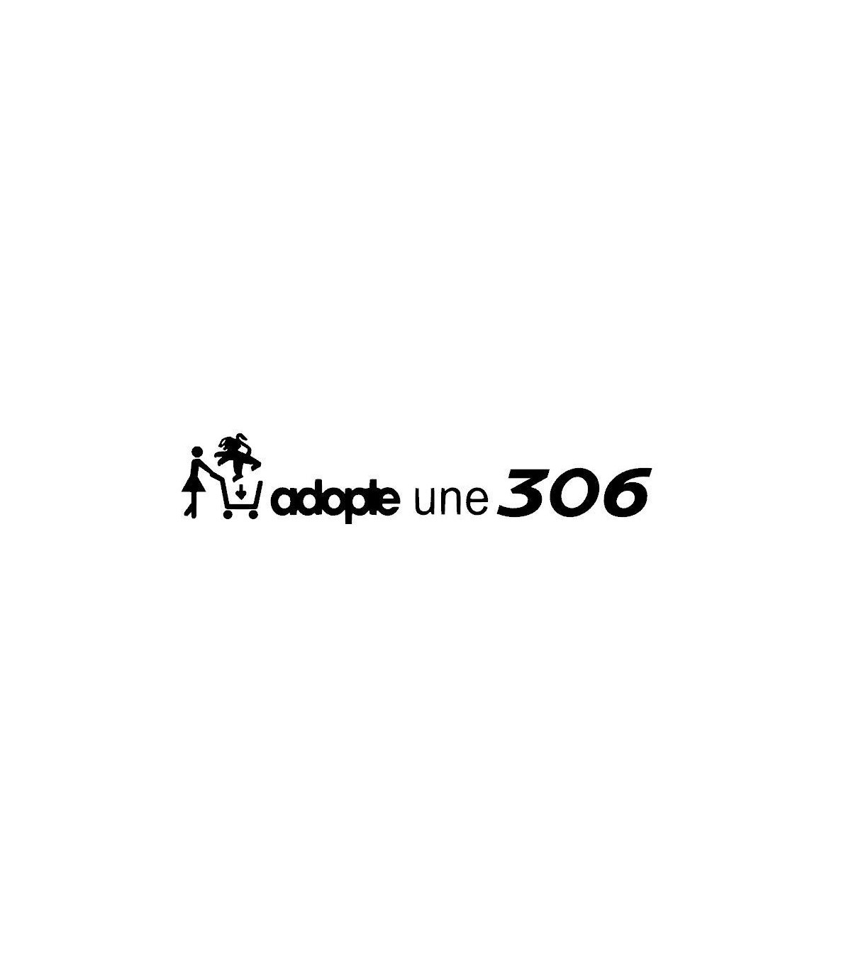 Stickers ADOPTE UNE 306