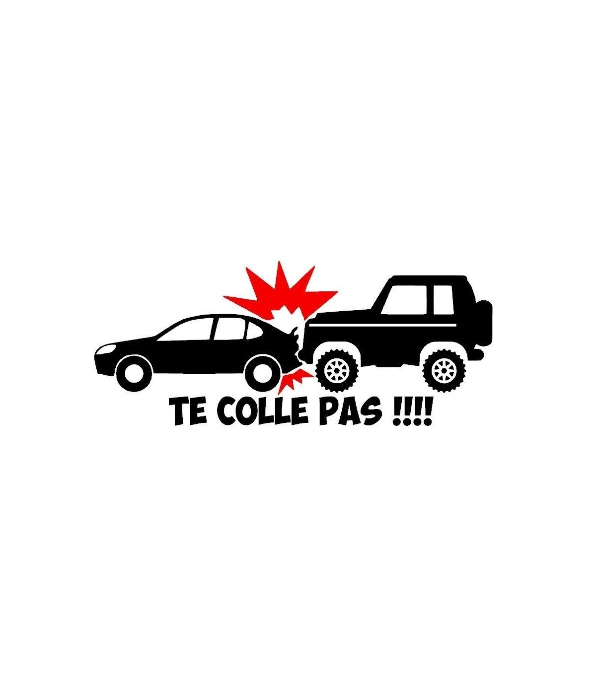 STICKER TE COLLE PAS