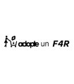 ADOPTE UN F4R