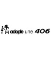 ADOPTE UNE 406