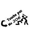 Stickers TOUCHE PAS MA 206