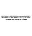 Stickers Phrase Accident Enfants