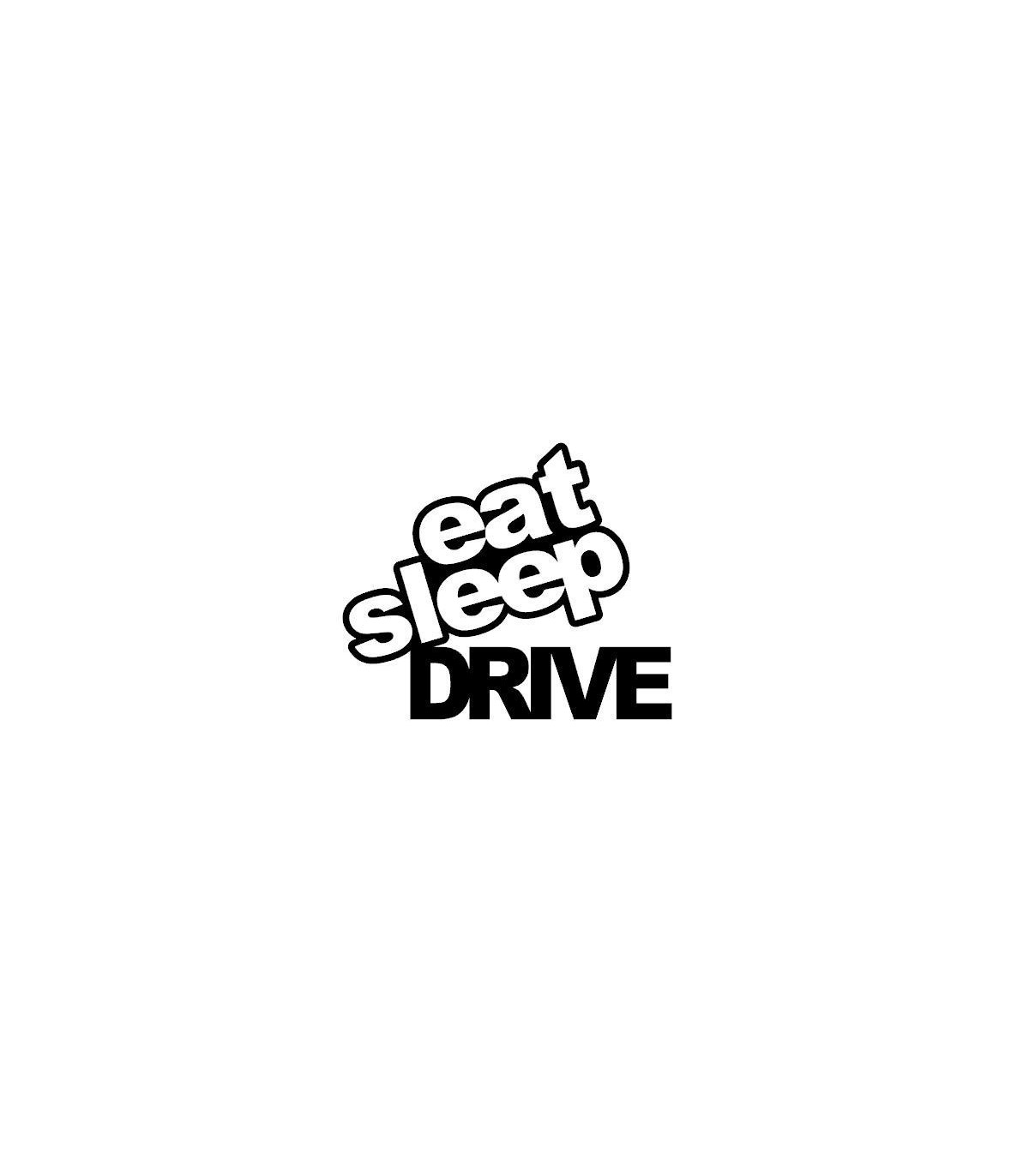 Stickers EAT SLEEP DRIVE