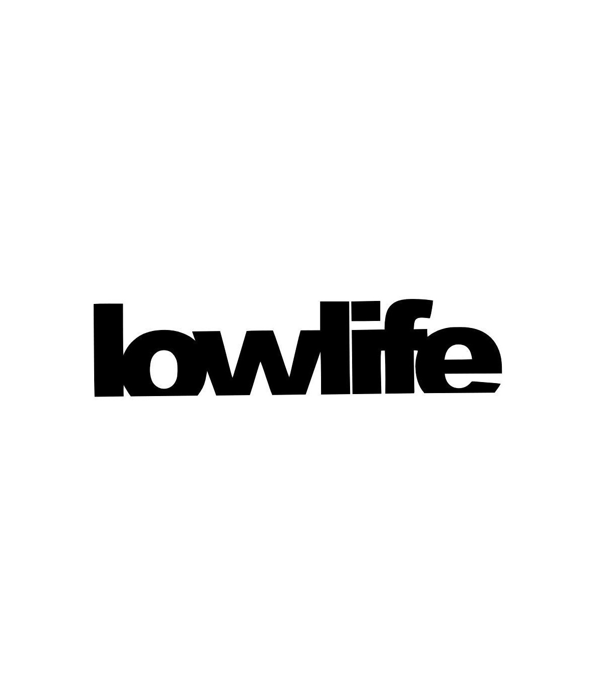 Stickers Lowlife