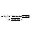 Stickers CONTINUES A COLLER