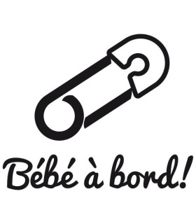 Stickers BÉBÉ A BORD ÉPINGLE 