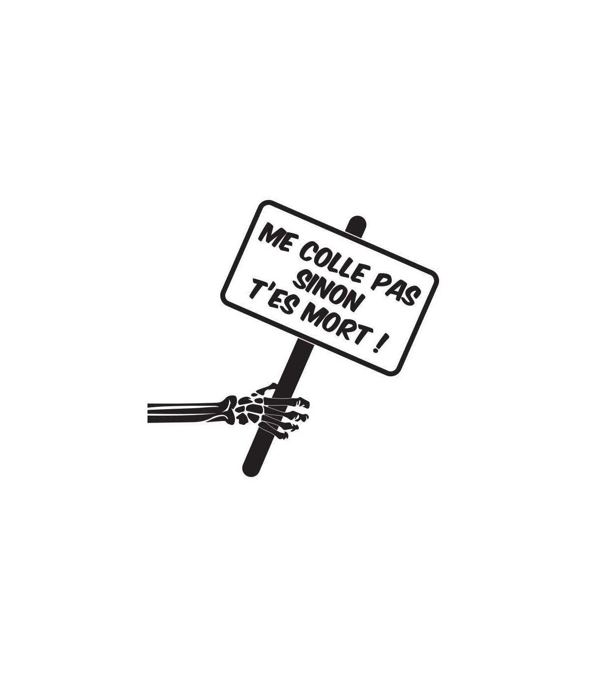 Stickers ME COLLE PAS