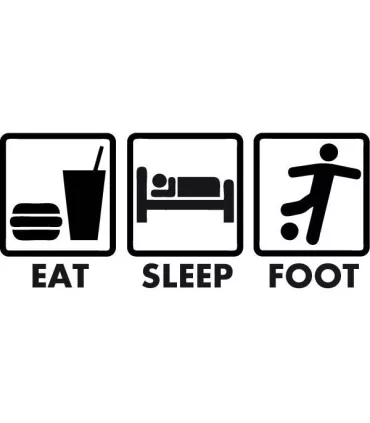 Stickers EAT SLEEP FOOT