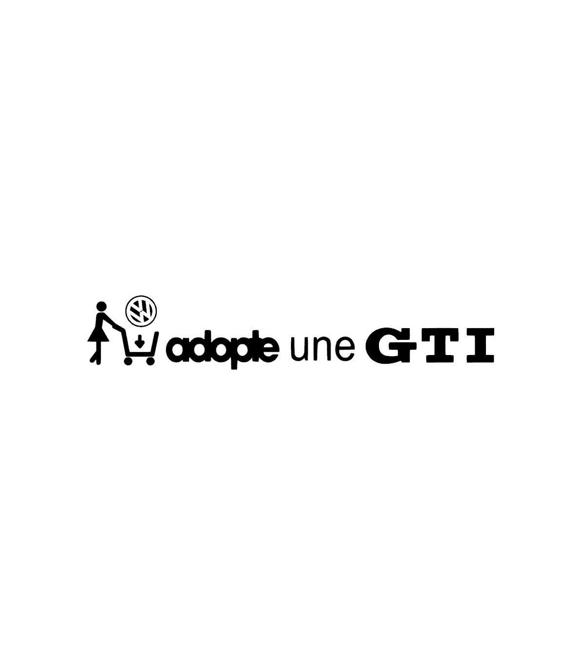 Stickers ADOPTE UNE GTI